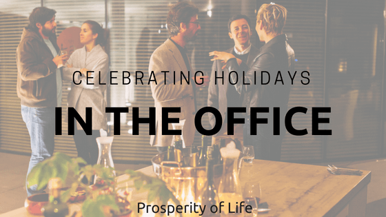 Celebrating Holidays in the Office
