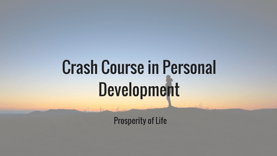 Crash Course in Personal Development
