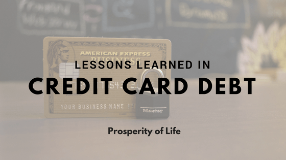 Lessons Learned While in Credit Card Debt