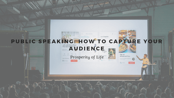 Public Speaking: How to Capture Your Audience
