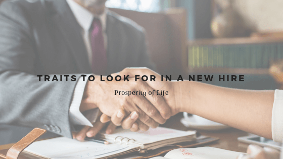 Traits to Look for in a New Hire